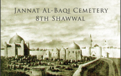 Youm-e-Inhedam Jannatul Baqi – The Destruction of Al-Baqi: A Day of Global Mourning