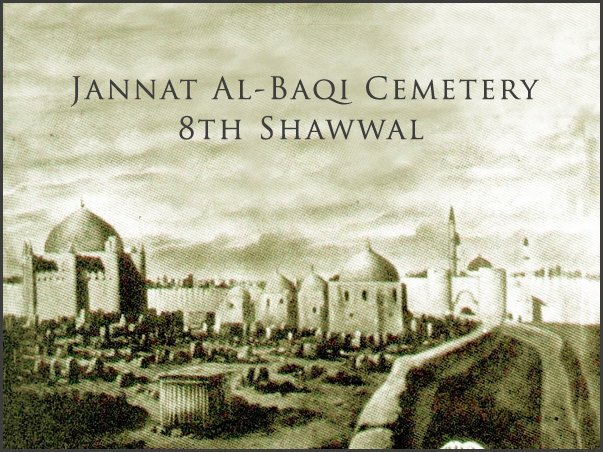 Youm-e-Inhedam Jannatul Baqi – The Destruction of Al-Baqi: A Day of Global Mourning